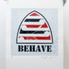 Behave (White)