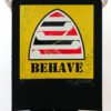Behave (Yellow)