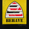 Behave (Yellow)